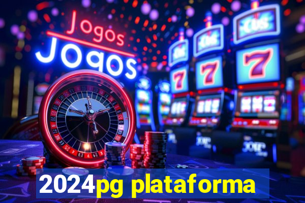 2024pg plataforma